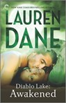 Diablo Lake: Awakened - Lauren Dane - 9781488054051