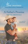 A Father's Promise - Mindy Obenhaus - 9781488060281