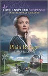 Plain Refuge - Dana R. Lynn - 9781488061165