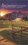 Rocky Mountain Revenge - Rhonda Starnes - 9781488061264