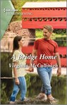 A Bridge Home - Virginia McCullough - 9781488068225