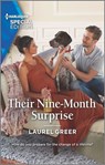 Their Nine-Month Surprise - Laurel Greer - 9781488069796