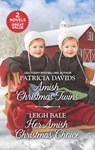 Amish Christmas Twins and Her Amish Christmas Choice - Patricia Davids ; Leigh Bale - 9781488077081