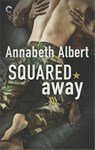 Squared Away - Annabeth Albert - 9781488081323