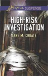 High-Risk Investigation - Jane M. Choate - 9781488087790