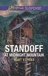 Standoff at Midnight Mountain - Mary Alford - 9781488088087