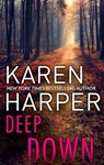Deep Down - Karen Harper - 9781488095955
