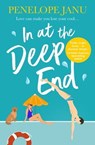 In at the Deep End - Penelope Janu - 9781489214553