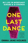 One Last Dance - Emma Jane Holmes - 9781489251039