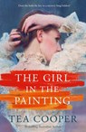 The Girl In The Painting - Tea Cooper - 9781489270702