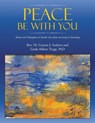 Peace Be with You - Rev. Garrett J. Andrew ; Linda Abbott Trapp - 9781489746535