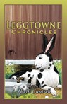 Leggtowne Chronicles - Beth Cantrell - 9781489749826