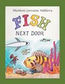 Fish Next Door - Phetheni Lorraine Ndhlovu - 9781489750938