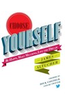 Choose Yourself! - James Altucher - 9781490313375
