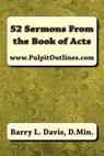 52 Sermons From the Book of Acts - Barry L. Davis - 9781490315126