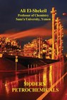 Modern Petrochemicals - Ali El-Shekeil - 9781490979694