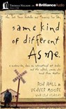 Same Kind of Different As Me - HALL,  Ron ; Moore, Denver - 9781491522523