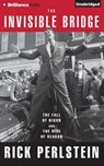 The Invisible Bridge - PERLSTEIN,  Rick - 9781491534724