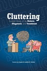 Cluttering - Yvonne Van Zaalen ; Isabella Reichel - 9781491743263