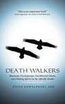 Death Walkers - Phd David Kowalewski - 9781491772959