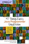 97 Things Every Java Programmer Should Know - Kevlin Henney ; Trisha Gee - 9781491952696