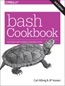 bash Cookbook 2e - Carl Albing ; Vossen ; Cameron Newham - 9781491975336