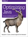 Optimizing Java - Benjamin J. Evans ; James Gough ; Chris Newland - 9781492025795
