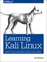 Learning Kali Linux - Ric Messier - 9781492028697