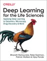 Deep Learning for the Life Sciences - Bharath Ramsundar ; Karl Leswing ; Peter Eastman ; Vijay Pande - 9781492039839