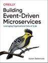 Building Event-Driven Microservices - Adam Bellemare - 9781492057895