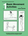 Basic Movement Activities: Book 1 - Frank Alexander - 9781492126379