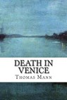 DEATH IN VENICE - Thomas Mann - 9781492212133