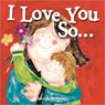 I Love You So... - Marianne Richmond - 9781492633815