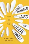 Hundred Lies of Lizzie Lovett - Chelsea Sedoti - 9781492636083