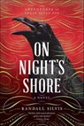 On Night's Shore - Randall Silvis - 9781492639770