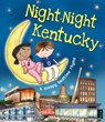 Night-Night Kentucky - Katherine Sully - 9781492647768