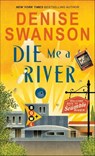 Die Me a River - Denise Swanson - 9781492648369