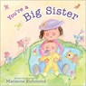 You're a Big Sister - Marianne Richmond - 9781492650515