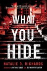 What You Hide - Natalie D. Richards - 9781492657187