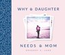 Why a Daughter Needs a Mom - Gregory Lang - 9781492658306