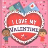 I Love My Valentine - RICHMOND,  Marianne - 9781492659808