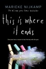 This is where it ends - marieke nijkamp - 9781492661511