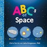ABCs of Space - Chris Ferrie ; Julia Kregenow - 9781492671121