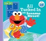 All Tucked in on Sesame Street! - Sesame Workshop - 9781492671381