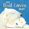 MY DAD LOVES ME-BOARD - Marianne Richmond - 9781492694311