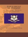 History Connecticut of Civil War Regiments: Artillery, Cavalry, and Infantry - Christopher Cox - 9781492816157