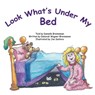 Look What's Under My Bed - Danielle Brenneman - 9781492998778