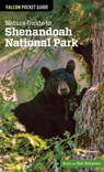 Nature Guide to Shenandoah National Park - Ann Simpson ; Rob Simpson - 9781493002214