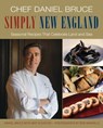Chef Daniel Bruce Simply New England - Daniel Bruce ; Mat Schaffer - 9781493003242
