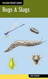 Bugs & Slugs - Todd Telander - 9781493016174